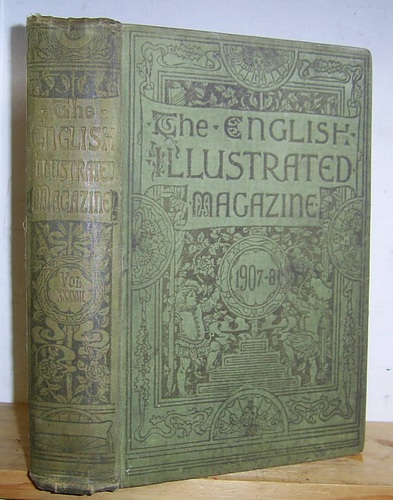 The English Illustrated Magazine, Volume XXXVIII (38), October 1907 - March 1908