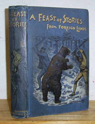 A Feast of Stories from Foreign Lands (1894)