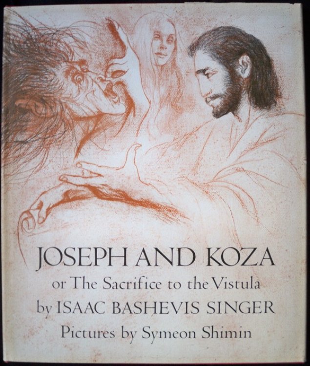 JOSEPH AND KOZA, OR THE SACRIFICE TO THE VISTULA