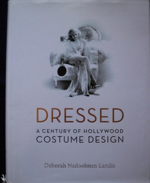 DRESSED: A CENTURY OF HOLLYWOOD COSTUME DESIGN