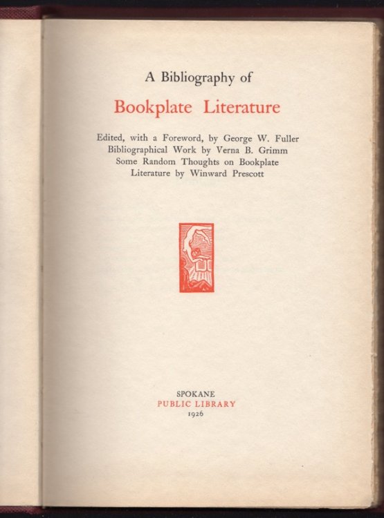A BIBLIOGRAPHY OF BOOKPLATE LITERATURE