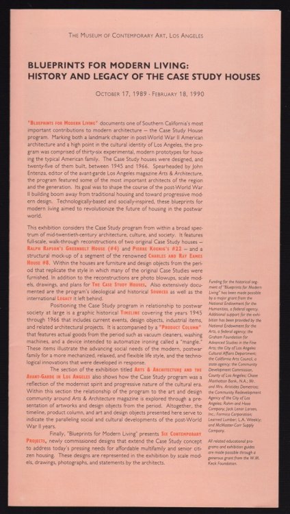 BLUEPRINTS FOR MODERN LIVING: HISTORY AND LEGACY OF THE CASE STUDY HOUSES, OCTOBER 17, 1989 - FEBRUARY 18, 1990