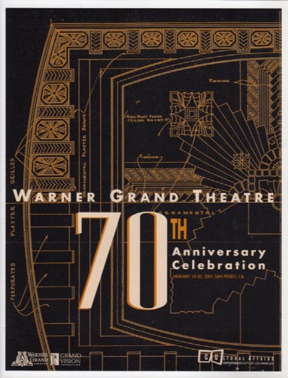 WARNER GRAND THEATRE 70TH ANNIVERSARY CELEBRATION, JANUARY 18-20, 2001, SAN PEDRO, CA