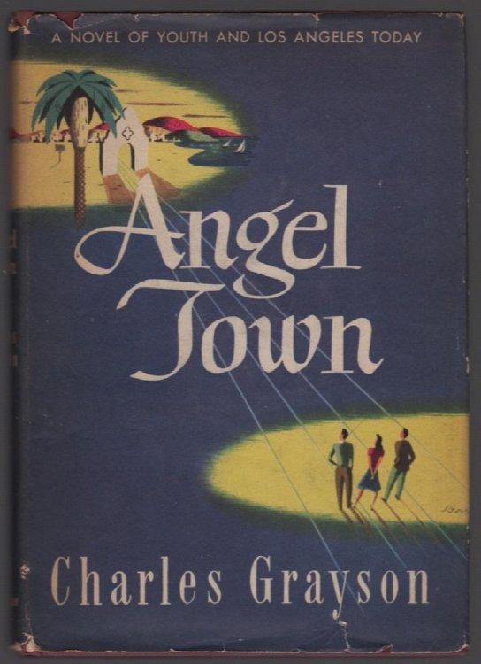 Image for ANGEL TOWN (JACKET SUBTITLE: A NOVEL OF YOUTH AND LOS ANGELES TODAY) ANGEL TOWN (JACKET SUBTITLE: A NOVEL OF YOUTH AND LOS ANGELES TODAY)