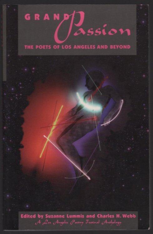 GRAND PASSION: THE POETS OF LOS ANGELES AND BEYOND