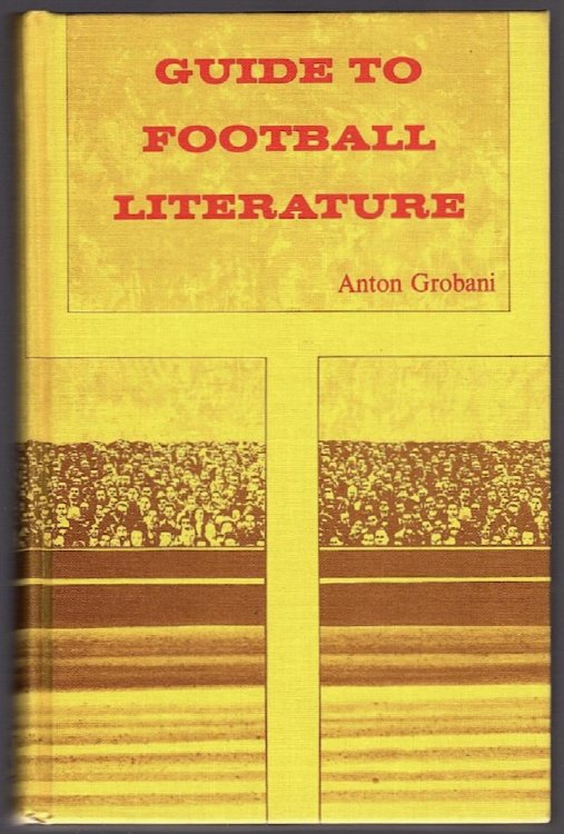 GUIDE TO FOOTBALL LITERATURE