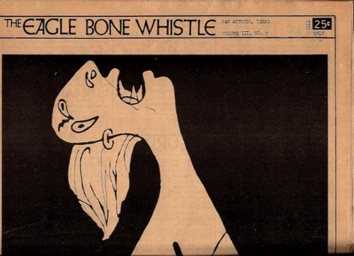 THE EAGLE BONE WHISTLE, VOL. III, NO. 2, ARIES, 1971