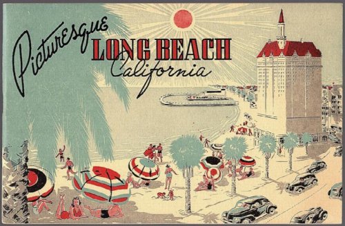 PICTURESQUE LONG BEACH, CALIFORNIA