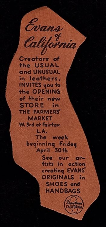 EVANS OF CALIFORNIA INVITATION TO SHOP OPENING AT THE LOS ANGELES FARMERS' MARKET
