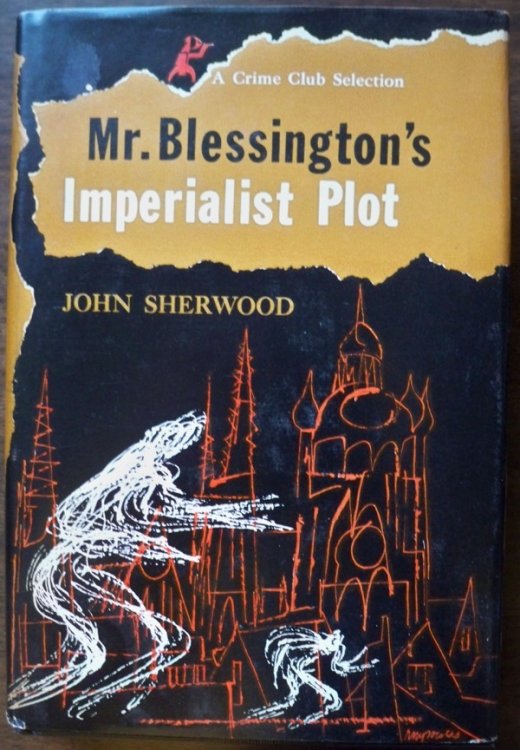 MR. BLESSINGTON'S IMPERIALIST PLOT