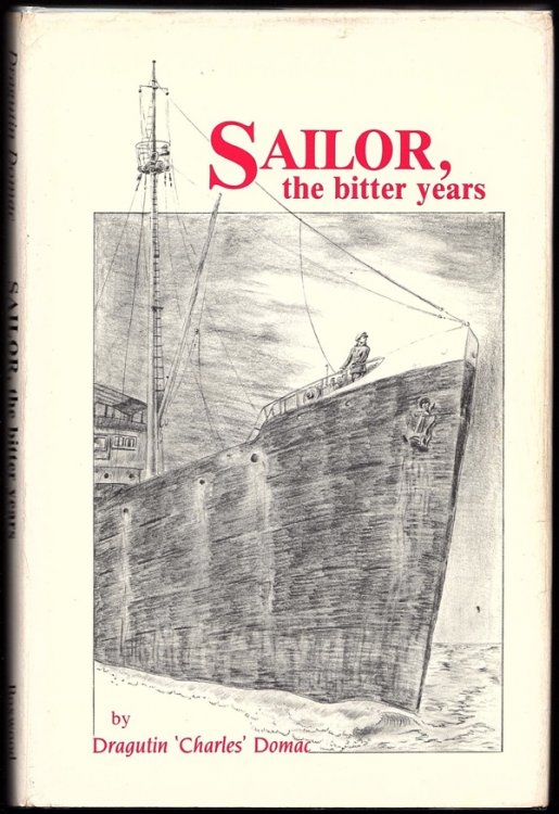 SAILOR, THE BITTER YEARS