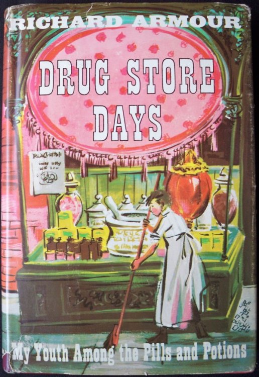 DRUG STORE DAYS: MY YOUTH AMONG THE PILLS AND POTIONS