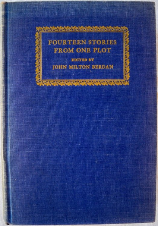 FOURTEEN STORIES FROM ONE PLOT BASED ON 
