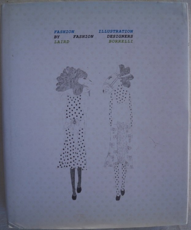 FASHION ILLUSTRATION BY FASHION DESIGNERS