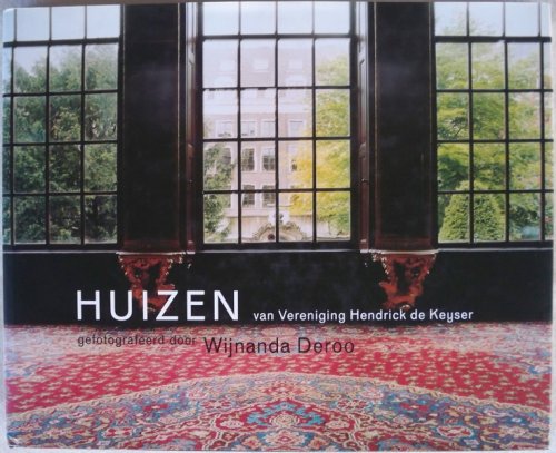 HUIZEN VAN VERENIGING HENDRICK DE KEYSER