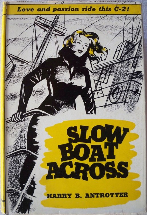 SLOW BOAT ACROSS
