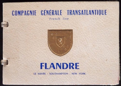 FLANDRE: LE HAVRE - SOUTHAMPTON - NEW YORK
