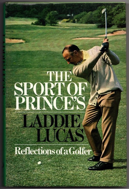 THE SPORT OF PRINCE'S: REFLECTIONS OF A GOLFER