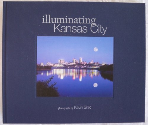 ILLUMINATING KANSAS CITY