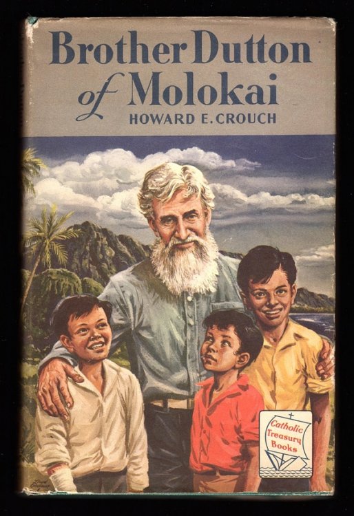 BROTHER DUTTON OF MOLOKAI (CATHOLIC TREASURY BOOKS)