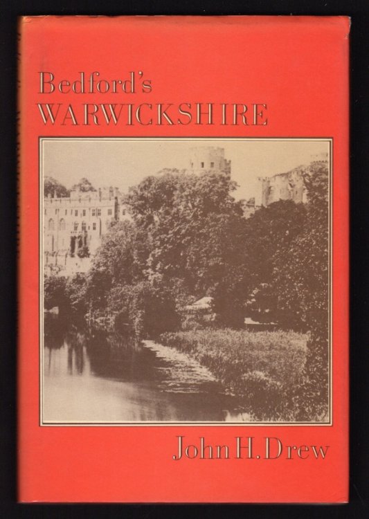 BEDFORD'S WARWICKSHIRE: A RECORD OF THE 1860s
