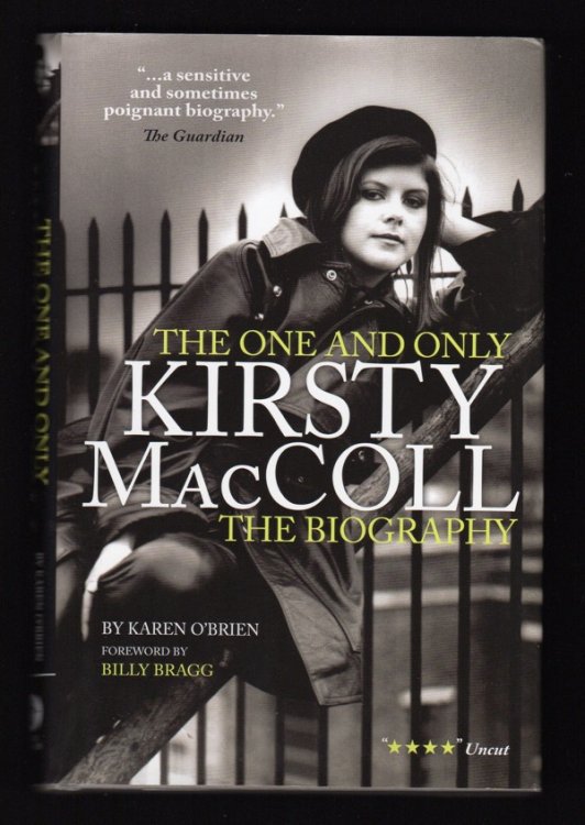 THE ONE AND ONLY KIRSTY MACCOLL: THE BIOGRAPHY