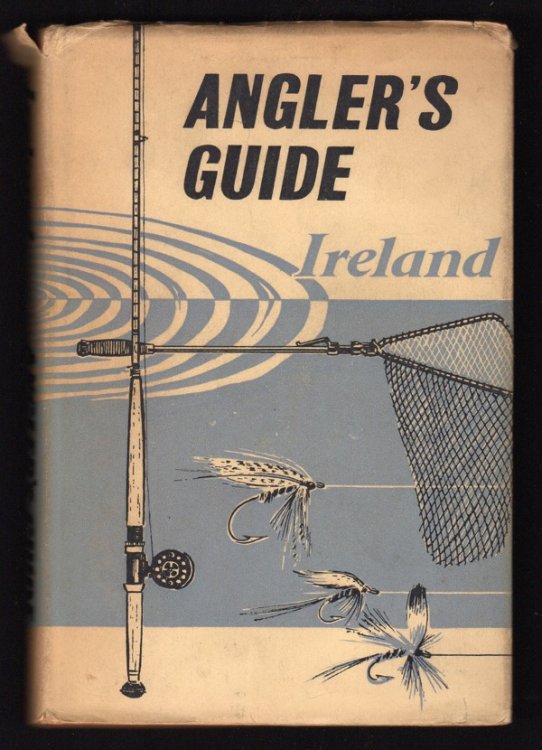 THE ANGLER'S GUIDE TO IRELAND