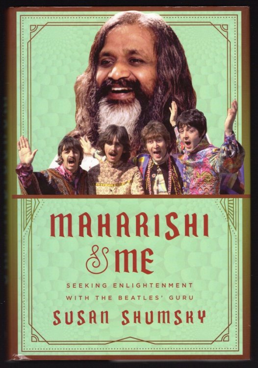 MAHARISHI & ME: SEEKING ENLIGHTENMENT WITH THE BEATLES' GURU