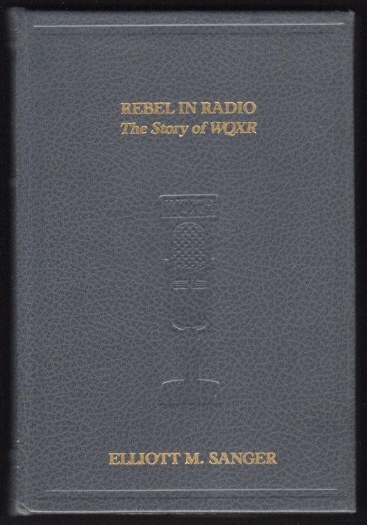 REBEL IN RADIO: THE STORY OF WQXR