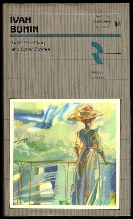 LIGHT BREATHING AND OTHER STORIES (RUSSIAN CLASSICS)