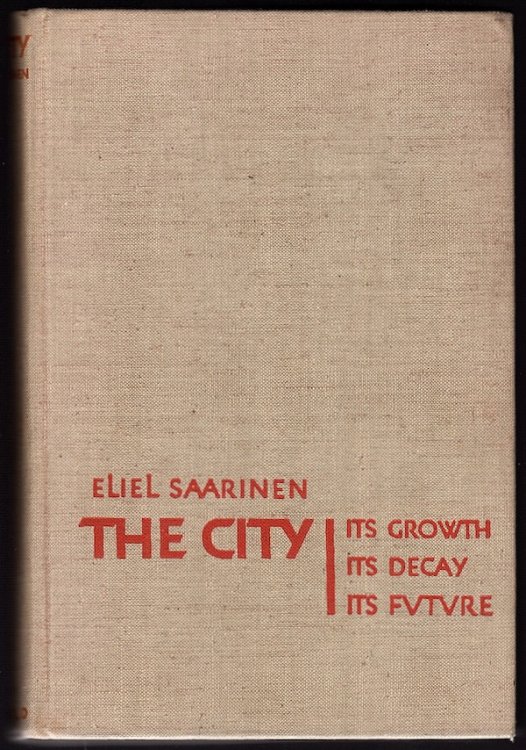 THE CITY: ITS GROWTH, ITS DECAY, ITS FUTURE