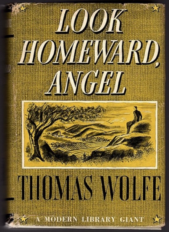 LOOK HOMEWARD, ANGEL: A STORY OF THE BURIED LIFE