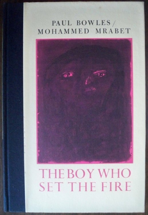 The Boy Who Set the Fire & Other Stories