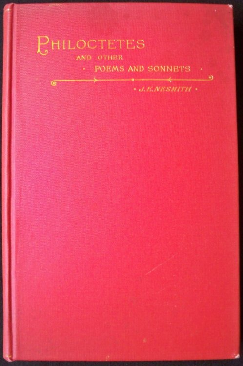 PHILOCTETES AND OTHER POEMS AND SONNETS