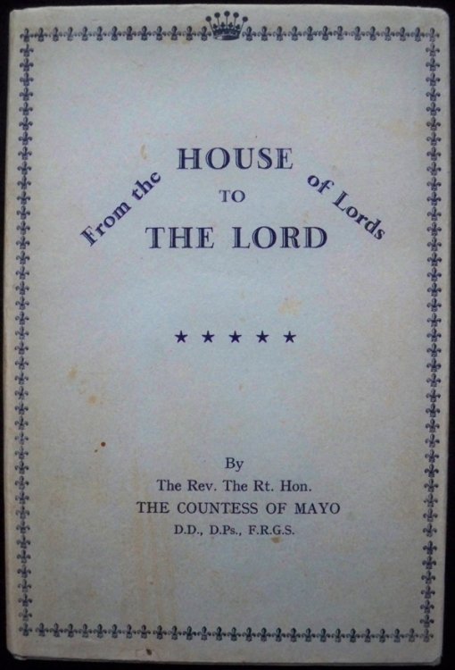 FROM THE HOUSE OF LORDS TO THE LORD