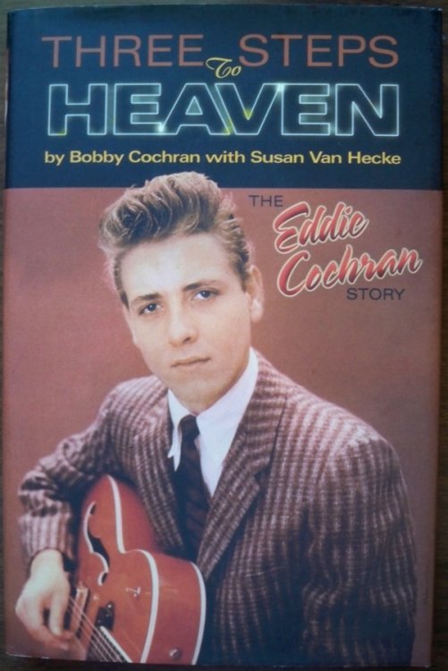 Three Steps to Heaven: The Eddie Cochran Story