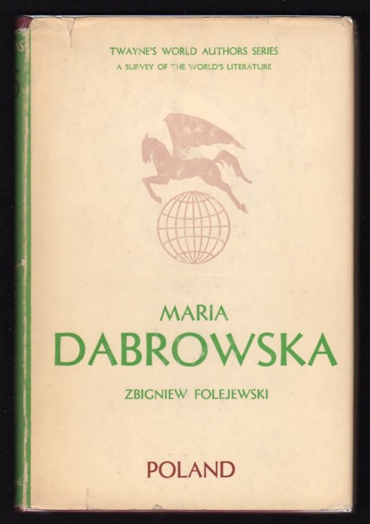 MARIA DABROWSKA (TWAYNE'S WORLD AUTHORS SERIES, POLAND, TWAS 16)