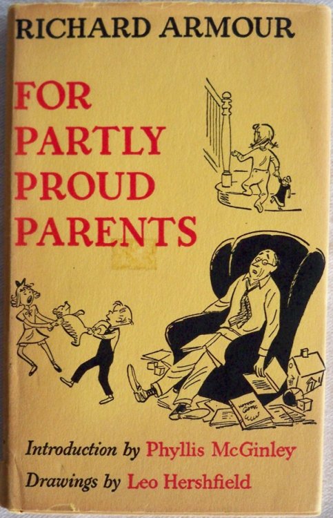 FOR PARTLY PROUD PARENTS: LIGHT VERSE ABOUT CHILDREN