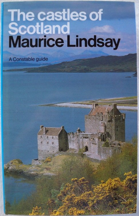 THE CASTLES OF SCOTLAND