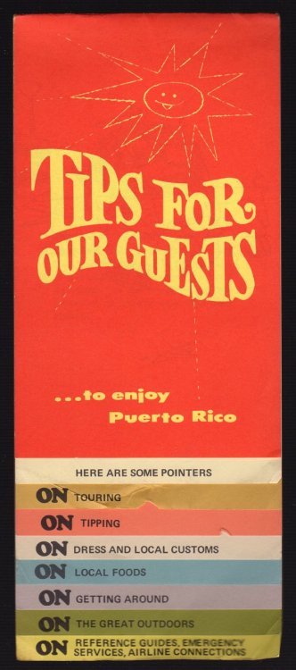 TIPS FOR OUR GUESTS.TO ENJOY PUERTO RICO