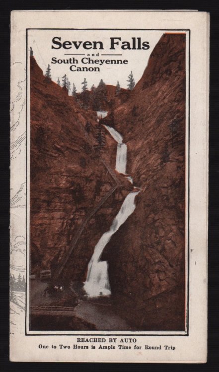 SEVEN FALLS AND SOUTH CHEYENNE CANON