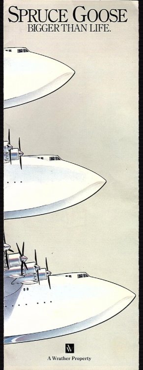 SPRUCE GOOSE: BIGGER THAN LIFE