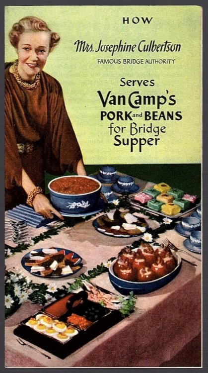 HOW MRS. JOSEPHINE CULBERTSON FAMOUS BRIDGE AUTHORITY SERVES VAN CAMP'S PORK AND BEANS FOR BRIDGE SUPPER