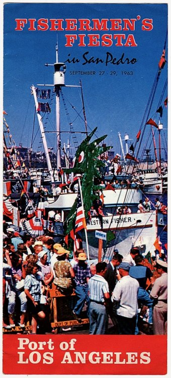 FISHERMEN'S FIESTA IN SAN PEDRO, SEPTEMBER 27-29, 1963, PORT OF LOS ANGELES