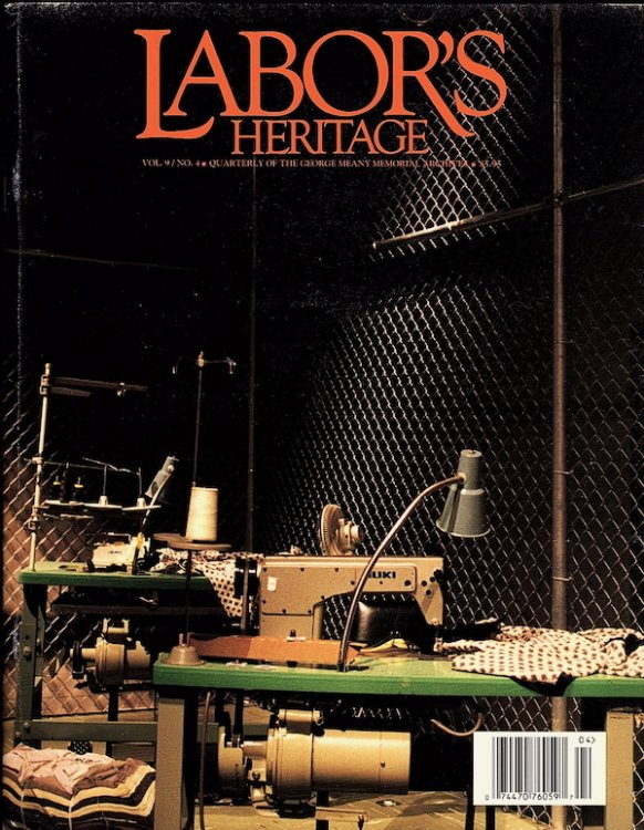 LABOR'S HERITAGE: QUARTERLY OF THE GEORGE MEANY MEMORIAL ARCHIVES, SPRING 1998, VOL. 9, NO. 4