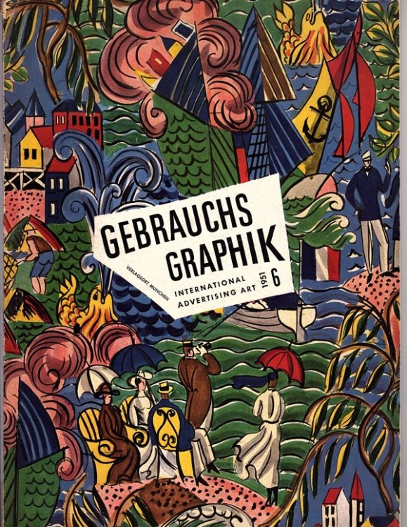 GEBRAUCHS GRAPHIK: INTERNATIONAL ADVERTISING ART, MONTHLY MAGAZINE FOR PROMOTING ART IN ADVERTISING, VOL. 22, NO. 6, 1951