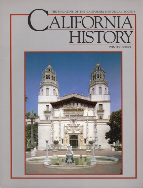 CALIFORNIA HISTORY, WINTER 1992/93, VOL. LXXI, NO. 4