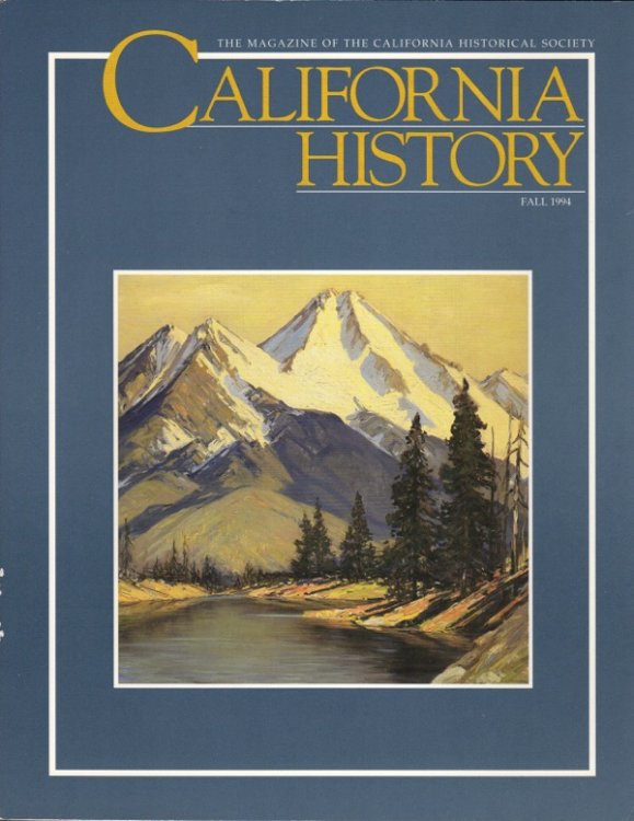 CALIFORNIA HISTORY, FALL 1994, VOL. LXXIII, NO. 3