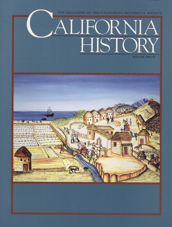 CALIFORNIA HISTORY, WINTER 1996/97, VOL. LXXV, NO. 4