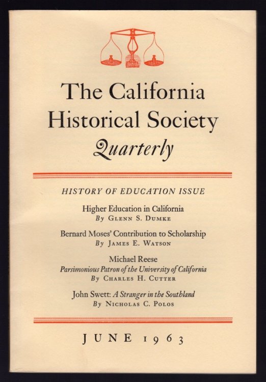 CALIFORNIA HISTORICAL SOCIETY QUARTERLY, JUNE 1963, VOL. XLII, NO. 2